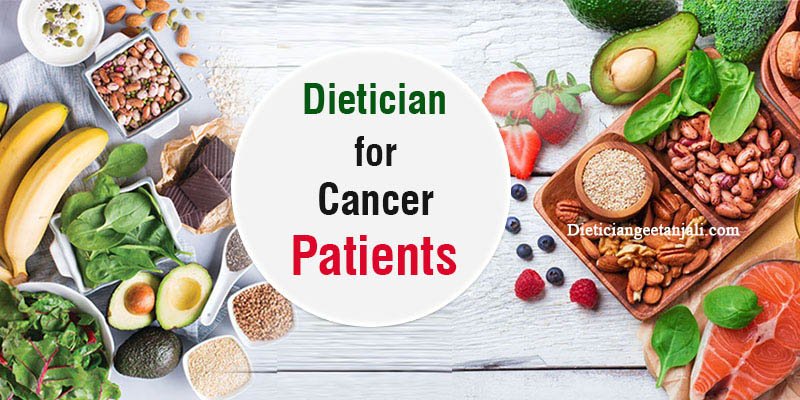Dietician for cancer