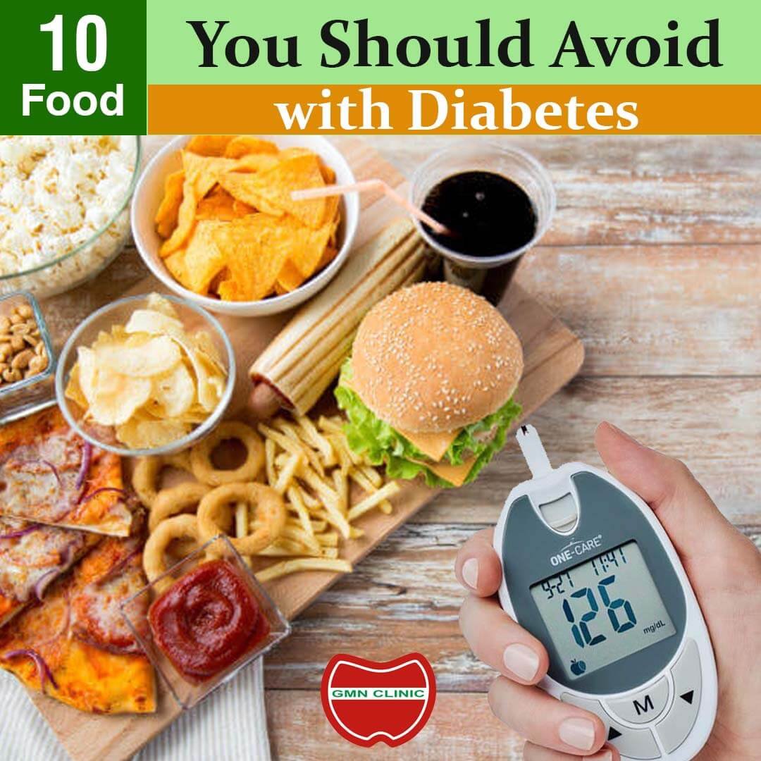 10 Foods To Avoid If You Have Diabetes