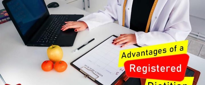 Advantages of a Registered Dietitian