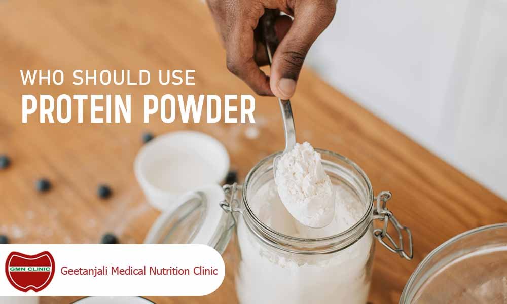 Who should use protein powder - complete guide